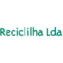 Reciclilha, Lda